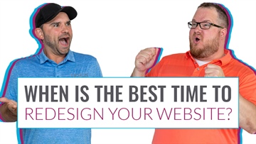 When Is the Best Time to Redesign Your Website?